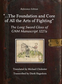 Enlarge image Cover: ...the Foundation and Core of All the Arts of Fighting - HEMA Bookshelf