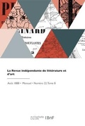 Cover: La Revue independante de litterature et d'art - Hachette Livre Bnf