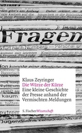 Cover: Die W&uuml;rze der K&uuml;rze - S. Fischer