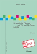 Cover: Strategische F&uuml;hrung auf VR- und GL-Ebene in KMU - Haupt Verlag