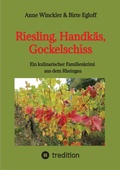 Cover: Riesling, Handk&auml;s, Gockelschiss - tredition