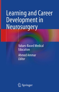 Enlarge image Cover: Learning and Career Development in Neurosurgery - Springer