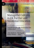 Cover: Managerial Cultures in UK Further and Vocational Education - Palgrave Macmillan