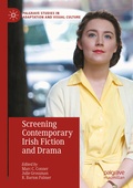 Cover: Screening Contemporary Irish Fiction and Drama - Palgrave Macmillan