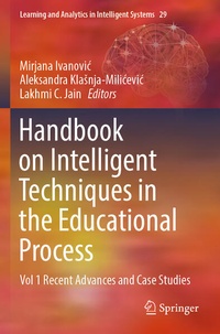 Enlarge image Cover: Handbook on Intelligent Techniques in the Educational Process - Springer