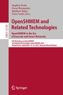 Cover: OpenSHMEM and Related Technologies. OpenSHMEM in the Era of Exascale and Smart Networks - Springer