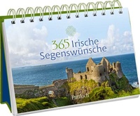 Abbildung von: 365 Irische Segenswünsche - Pattloch Geschenkbuch