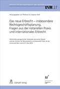 Bild: Das neue Erbrecht - insbesondere Rechtsgeschäftsplanung, Fragen aus der notariellen Praxis und internationales Erbrecht - Stämpfli Verlag