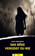 Cover: Das B&ouml;se vergisst du nie - Oertel u. Sp&ouml;rer