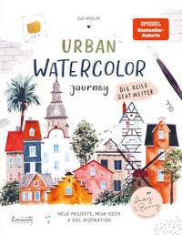 Abbildung von: Urban Watercolor Journey. Die Reise geht weiter! - Community Editions