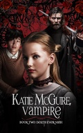 Cover: Death Ever Nigh (Katie McGuire, Vampire, #2) - Easy Wynn Publishing
