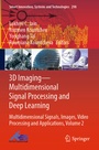 Cover: 3D Imaging-Multidimensional Signal Processing and Deep Learning - Springer