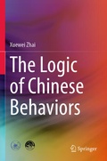 Cover: The Logic of Chinese Behaviors - Springer