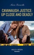 Cover: Cavanaugh Justice: Up Close And Deadly - HarperCollins