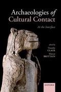 Cover: Archaeologies of Cultural Contact - Oxford University Press