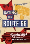 Cover: Eating Up Route 66 - University of Oklahoma Press