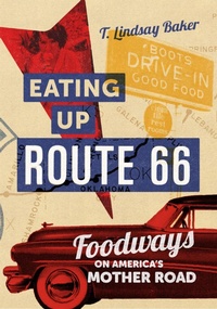 Abbildung von: Eating Up Route 66 - University of Oklahoma Press