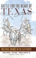 Cover: Battle for the Heart of Texas - University of Oklahoma Press