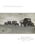 Cover: Picturing Migrants - University of Oklahoma Press