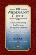 Cover: Die Wiederkunft Christi - Self-Realization Fellowship
