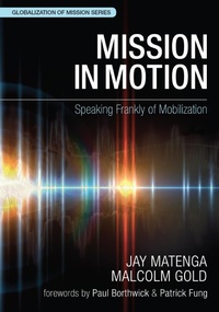 Enlarge image Cover: Mission in Motion - William Carey Publishing