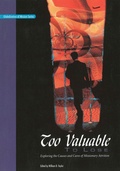 Cover: Too Valuable to Lose - William Carey Publishing