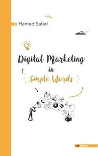 Abbildung von: Digital Marketing in Simple Words - Hamed Safari
