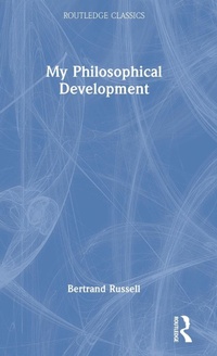 Enlarge image Cover: My Philosophical Development - Routledge