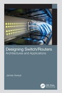 Cover: Designing Switch/Routers - CRC Press