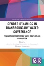 Cover: Gender Dynamics in Transboundary Water Governance - Routledge