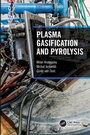 Cover: Plasma Gasification and Pyrolysis - CRC Press