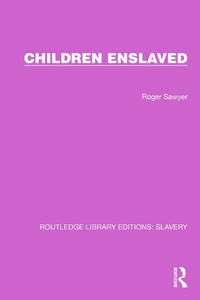 Abbildung von: Children Enslaved - Routledge