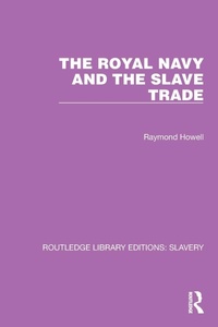 Abbildung von: The Royal Navy and the Slave Trade - Routledge