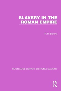 Abbildung von: Slavery in the Roman Empire - Routledge