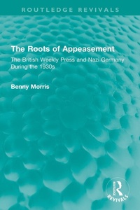 Enlarge image Cover: The Roots of Appeasement - Routledge