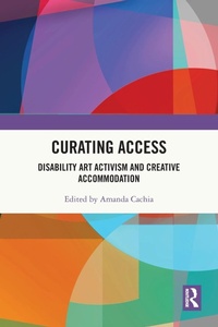 Abbildung von: Curating Access - Routledge