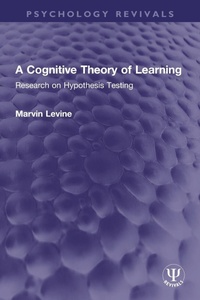 Enlarge image Cover: A Cognitive Theory of Learning - Routledge