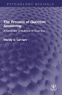 Abbildung von: The Process of Question Answering - Routledge
