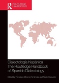Cover: Dialectologia hispanica / The Routledge Handbook of Spanish Dialectology - Routledge