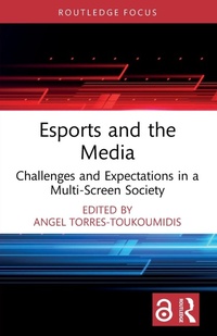 Abbildung von: Esports and the Media - Routledge