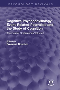 Abbildung von: Cognitive Psychophysiology: Event-Related Potentials and the Study of Cognition - Routledge
