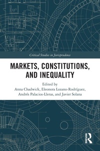 Enlarge image Cover: Markets, Constitutions, and Inequality - Routledge