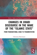 Cover: Changes in Jihadi Discourse in the Wake of the "Islamic State" - Routledge