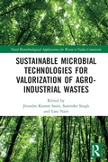 Cover: Sustainable Microbial Technologies for Valorization of Agro-Industrial Wastes - CRC Press