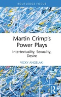 Cover: Martin Crimp's Power Plays - Routledge