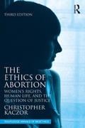 Cover: The Ethics of Abortion - Routledge