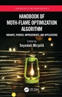 Cover: Handbook of Moth-Flame Optimization Algorithm - CRC Press