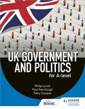 Cover: UK Government and Politics for A-level Sixth Edition - Hodder Education