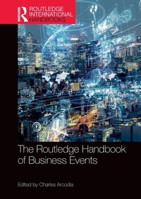 Abbildung von: The Routledge Handbook of Business Events - Routledge