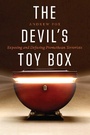 Cover: The Devil's Toy Box - Potomac Books Inc